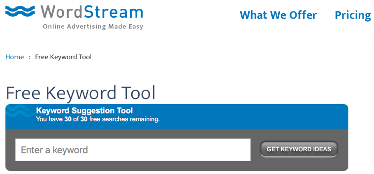 WordStream free keyword tool.