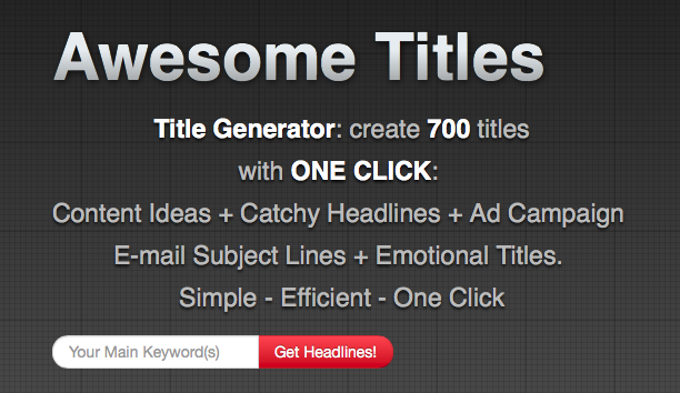 Title generator; 700 titles; one click.