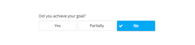 Goal achievement feedback buttons.