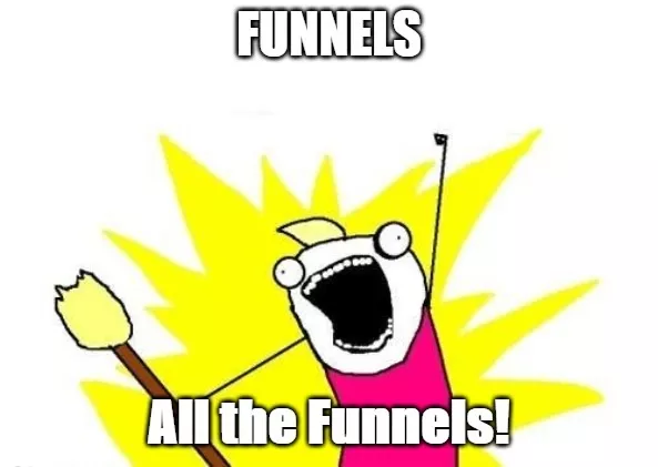 Excited cartoon character about funnels.