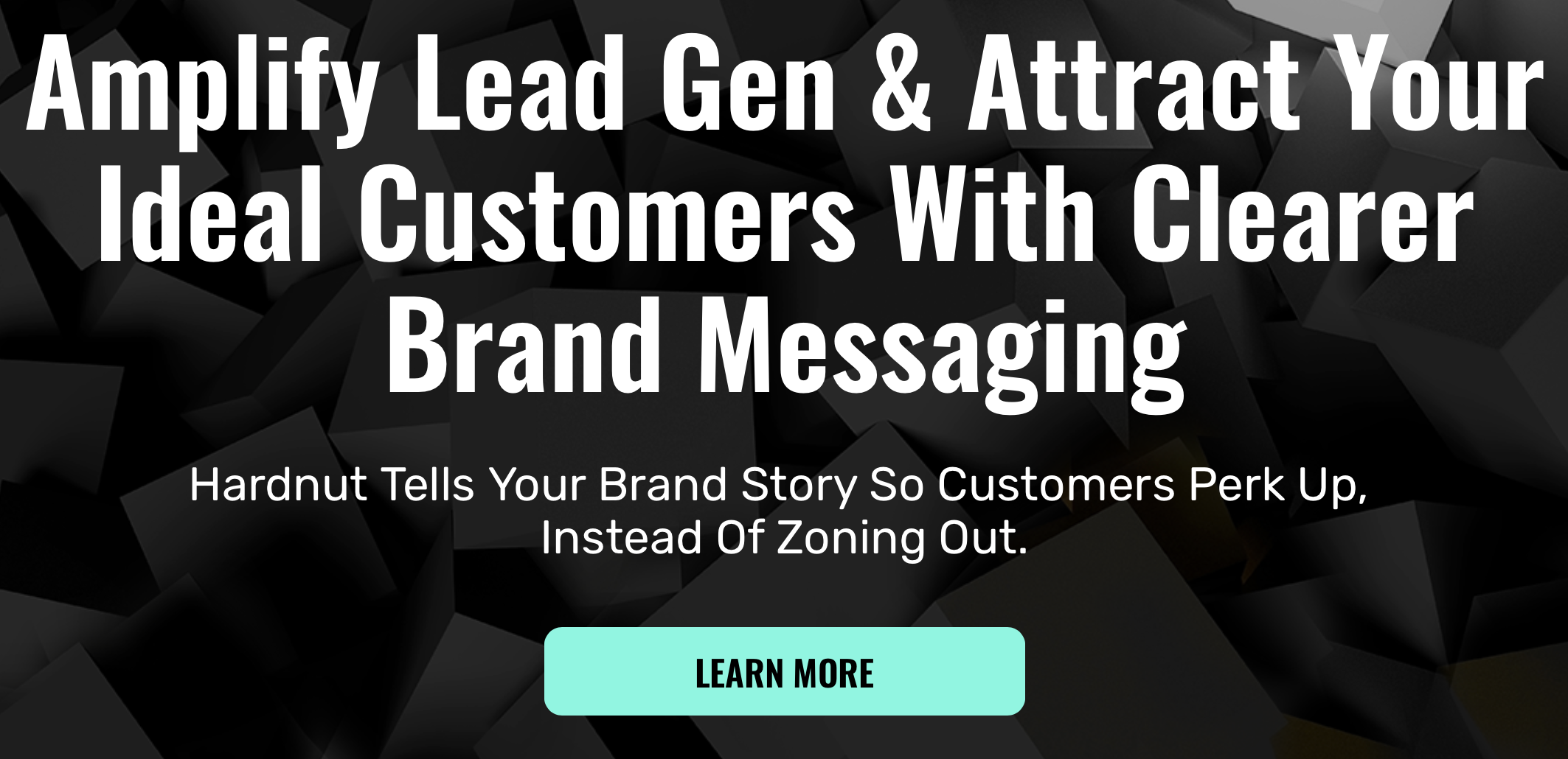 Clear brand messaging for lead gen.