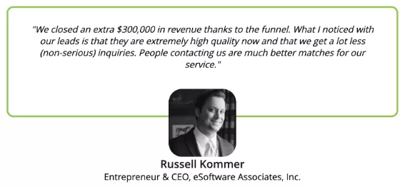 Russell Kommer quote, $300k revenue.
