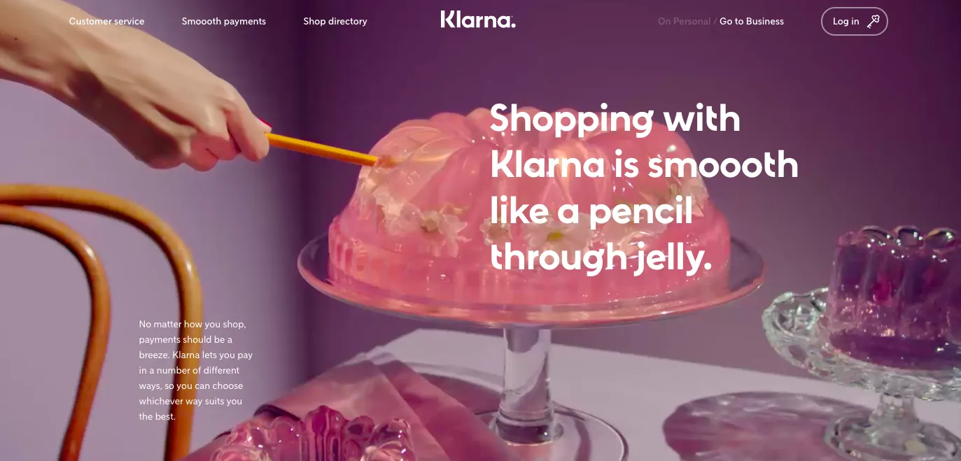 Klarna payment, smooth as pencil through jelly.