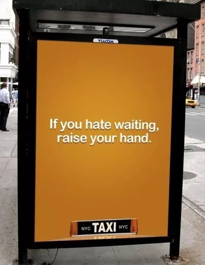 NYC taxi ad:  faster, reliable transport.