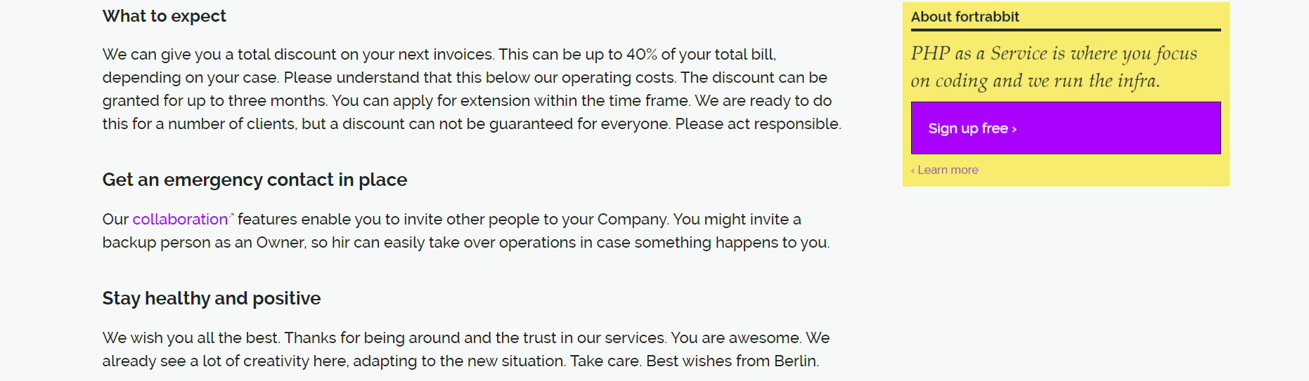 FortRabbit offers discounts, support.