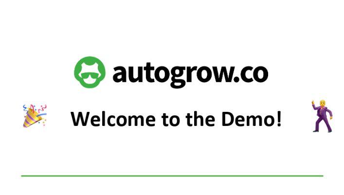 Autogrow demo, welcome party.