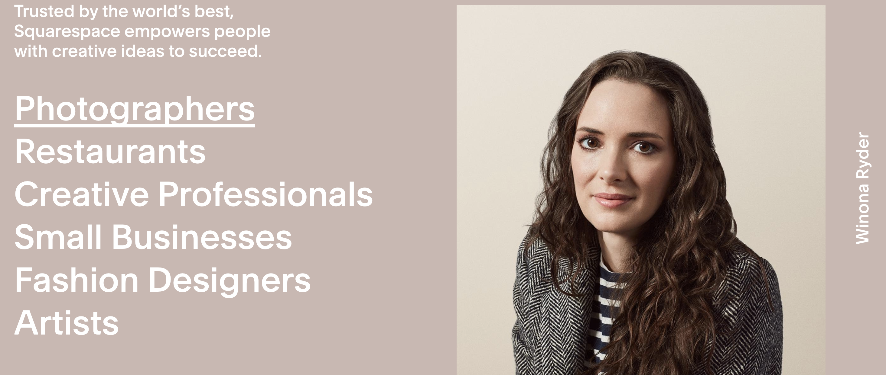 Winona Ryder, Squarespace user.