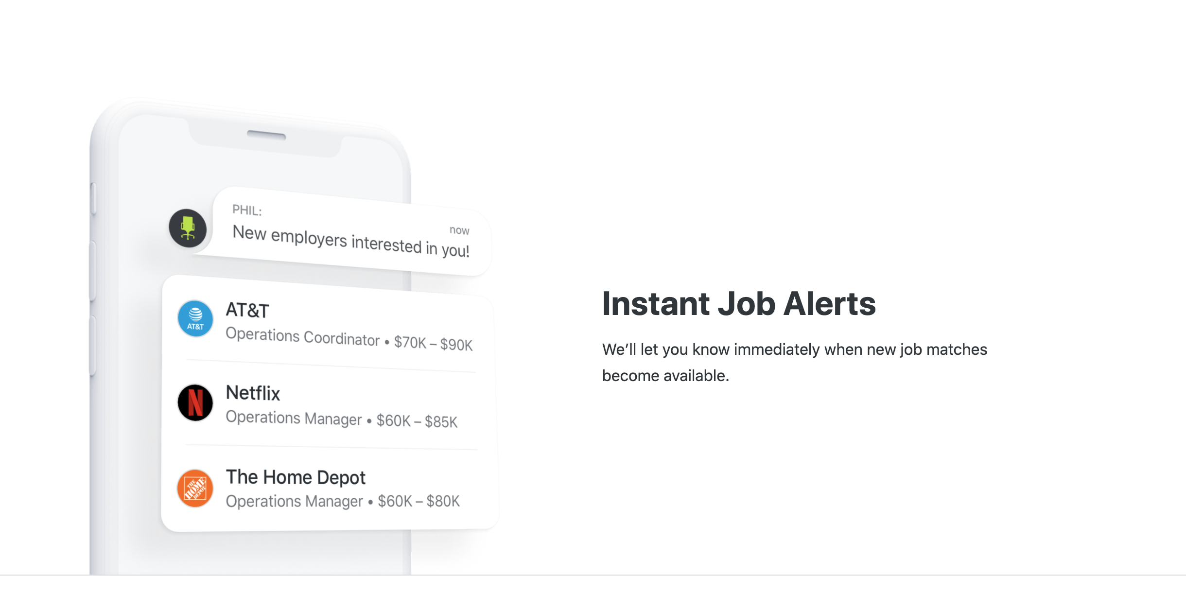 Job alerts; new employer matches.