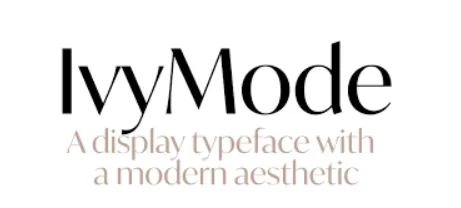 Ivy Mode display typeface.