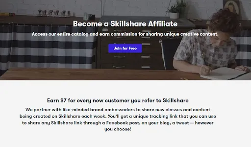 Skillshare affiliate program. Earn $7. Join now.