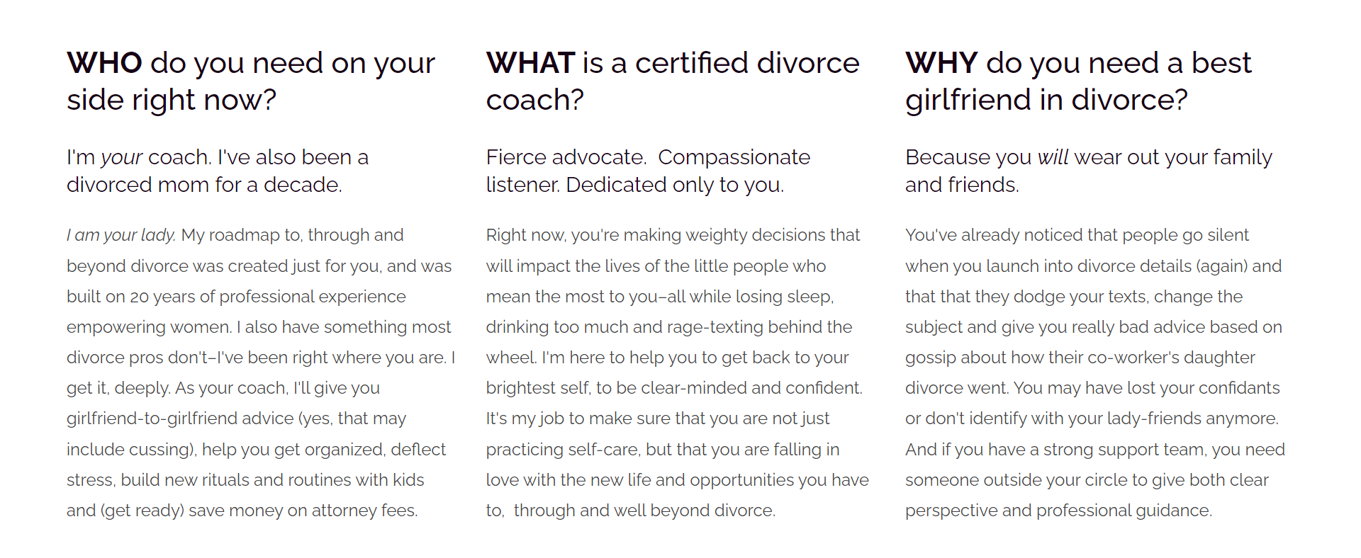 Jessica: Divorce coach, support, and help.