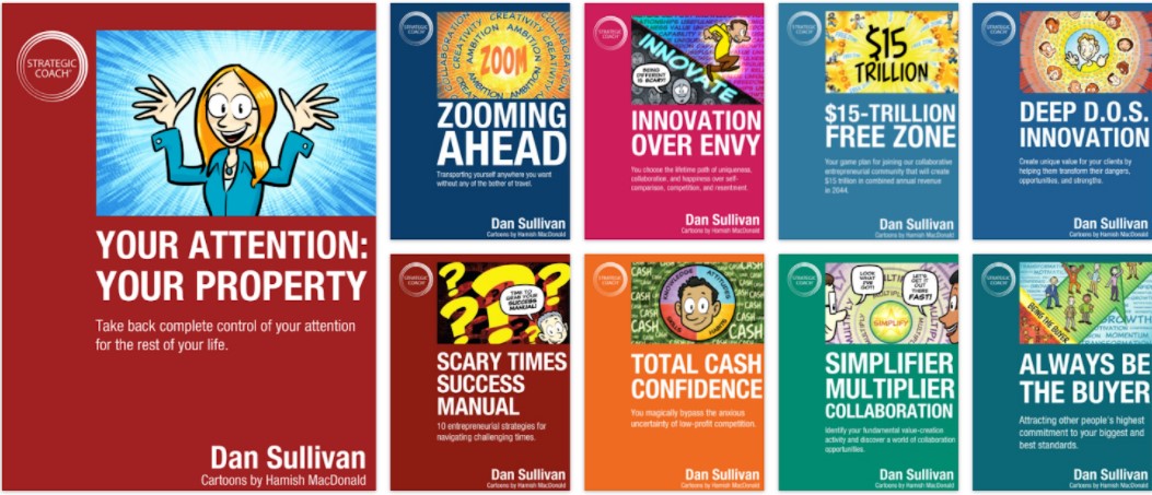 Books by Dan Sullivan on business.