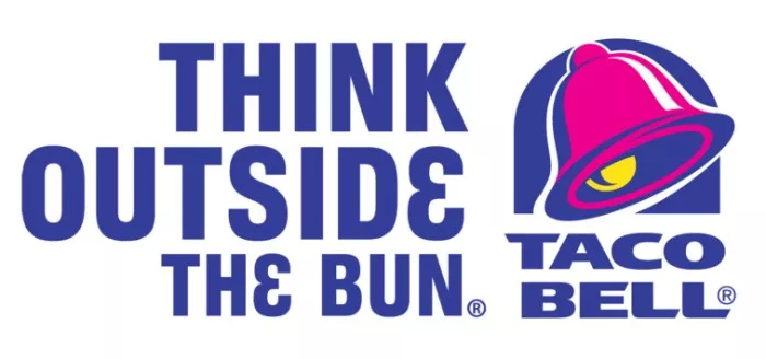 Taco Bell slogan: Think outside the bun.