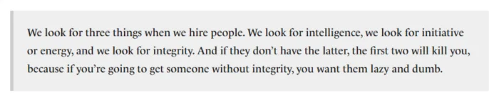 Hiring tips: intelligence, initiative, integrity.