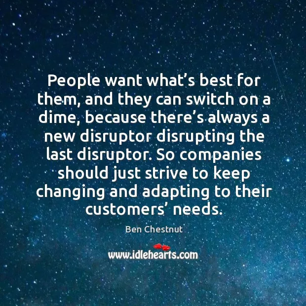 Quote about adapting to customer needs.