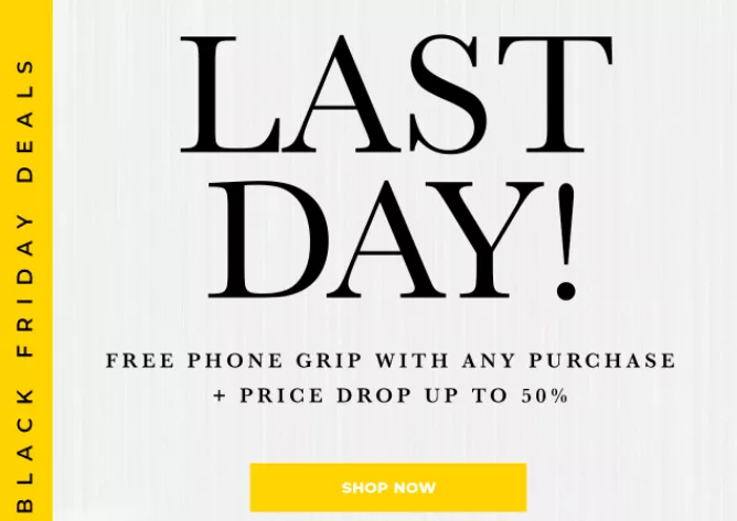 Last day sale, free grip, 50% off.